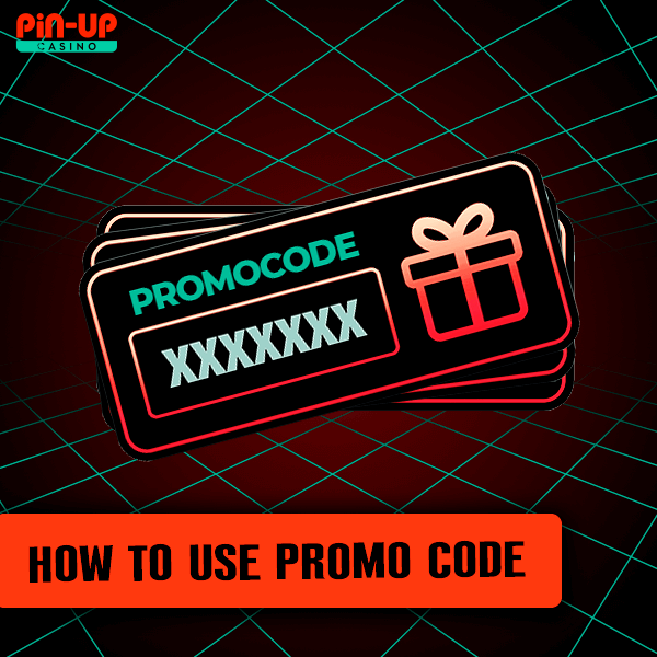 How to Use Pin-up Promo Code