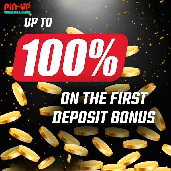 up to 100% on the first deposit